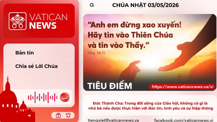 Radio Chúa Nhật 03/05/2026 - Vatican News Tiếng Việt